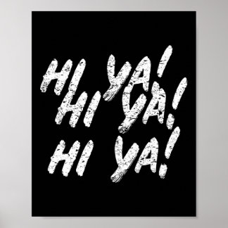 Poster Hi Ya! Karate Martial Arts Gift For Kids Boys Girl