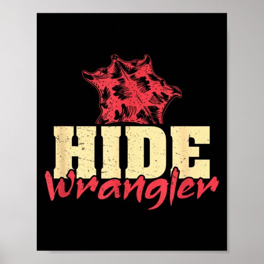 Poster Hide Wrangler Funny Leatherworking A Leathercrafte (Devant)