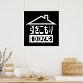 Poster Hikikomori 引 き こ も り Japonais (Cuisine)