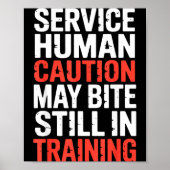 Poster Hilarious Caution Service Human Bite Training Stil (Devant)
