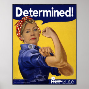 Poster Hillary Clinton a déterminé !