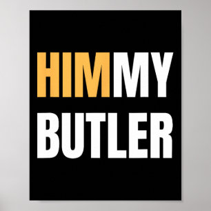 Poster Himmy Butler Je suis Lui Bysketbyll Travail dur Mo