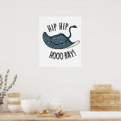 Poster Hip Hip Hoo-ray Drôle Sting Ray Pun (Cuisine)