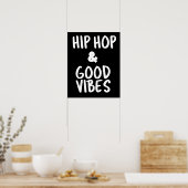 Poster Hip hop & Good Vibes Wall Art (Cuisine)