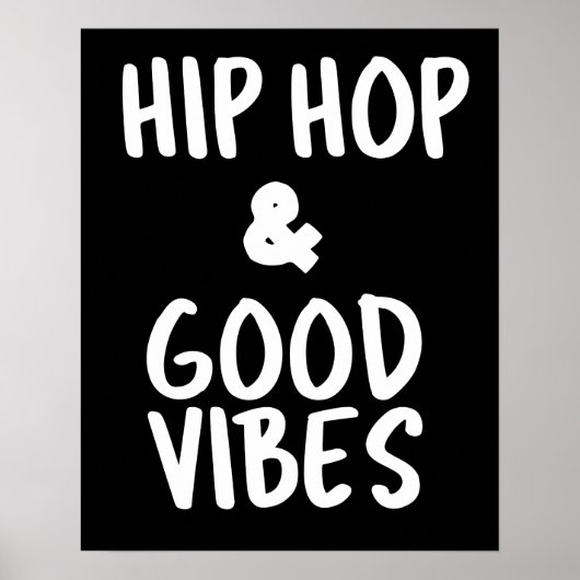 Poster Hip hop & Good Vibes Wall Art (Devant)