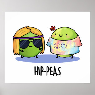 Poster Hip-Peas drôle Hippie Peas Pun