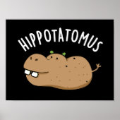 Poster Hip Potato-mus Funny Hippo Pun Dark BG (Devant)