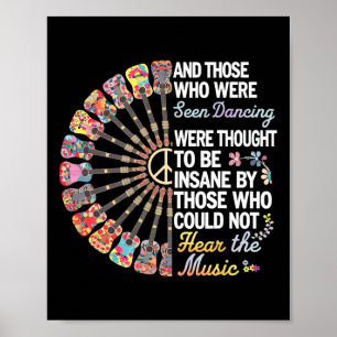 Poster Hippie Guitare Et Ceux Qui Ont Été Vus Danser Hipp