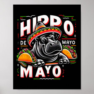 Poster Hippo Cinco De Mayo Drôle Mexique Hippopotamus Fun