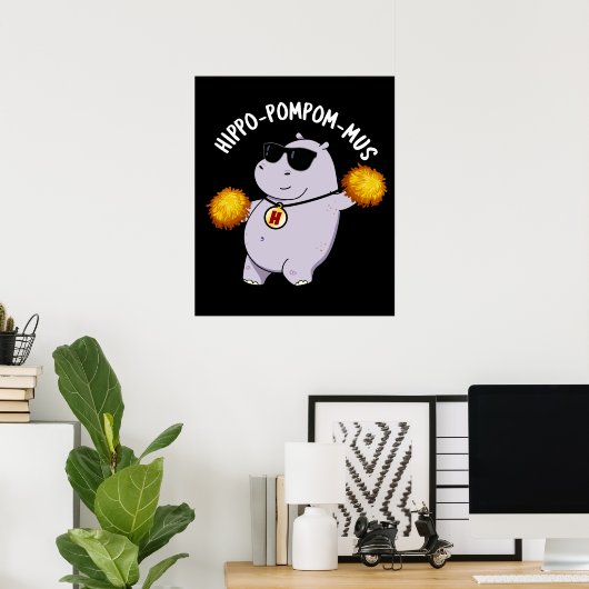 Poster Hippo-pompom-mus drôle Animal Hippo Pun Dark BG (Bureau à domicile)