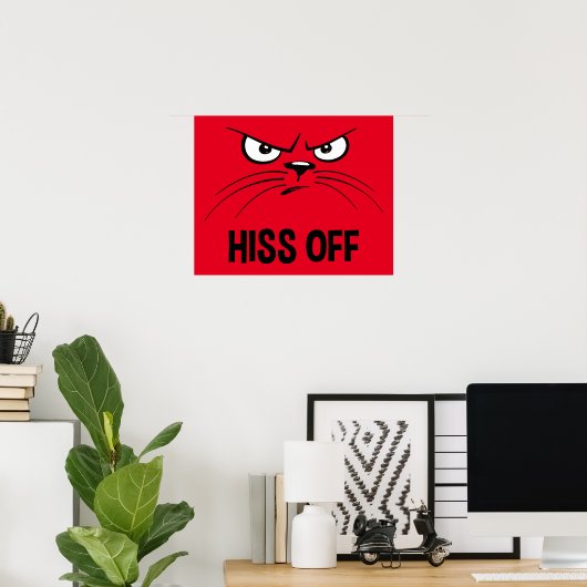 Poster Hiss Off Funny Chat En Colère (Bureau à domicile)