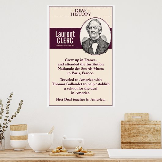 Poster Histoire des sourds. Laurent Clerc. (ASL) (Cuisine)