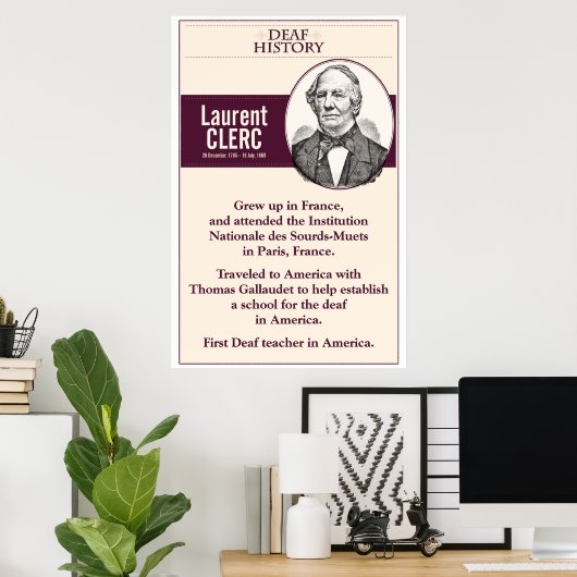 Poster Histoire des sourds. Laurent Clerc. (ASL) (Bureau à domicile)