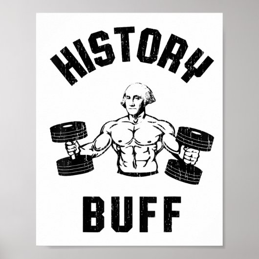 Poster History Buff Funny George Washington Workout , Sma (Devant)