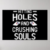 Poster Hitting Holes Crushing Souls Funny Gift (Devant)