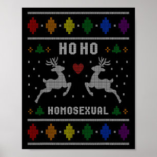 Poster Ho Ho Homoual Gay Xmas Pride laids Noël Sweat