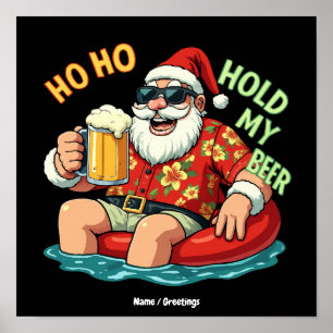 Poster Ho Ho Tenez Ma Bière Drôle Boire Père Noël Noël