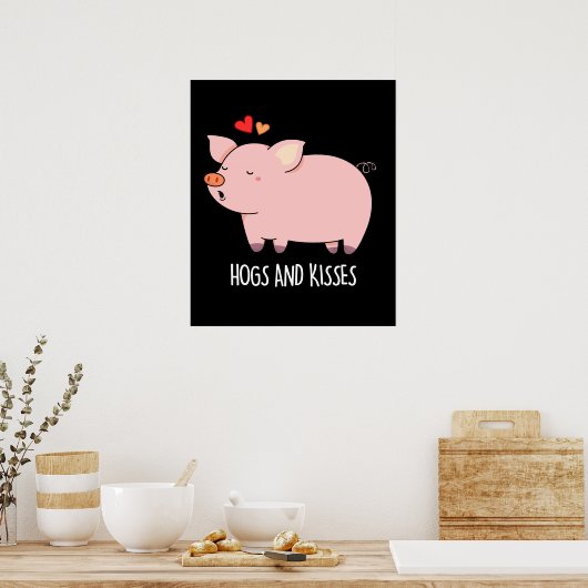 Poster Hochons et baisers Funny Hog Pig Pun Dark BG (Cuisine)