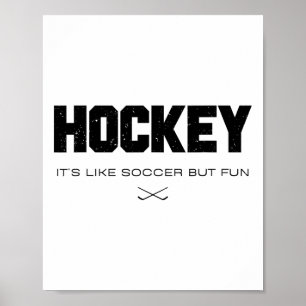 Poster Hockey c'est comme le football mais amusant Citati