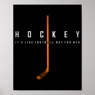 Poster Hockey comme le football mais pour les hommes fils