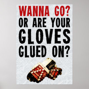 Poster Hockey Enforcer Wanna Go