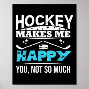 Poster Hockey Me Rend Heureux Gardien de But Palet Bâton
