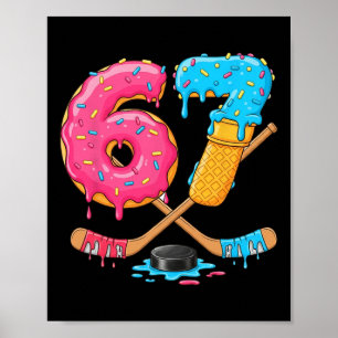 Poster Hockey Six Seven Glaces 67 Argot Gen Alpha Spo