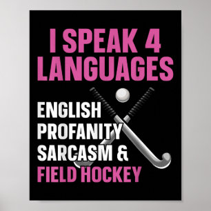 Poster Hockey sur gazon Je parle 4 langues Anglais Gros m