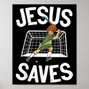 Poster Hockey sur gazon Jésus Foi Chrétien Jésus Sauve _1