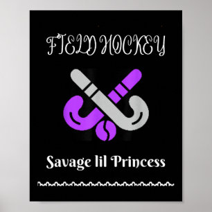 Poster Hockey sur gazon Savage Princess Design Cool
