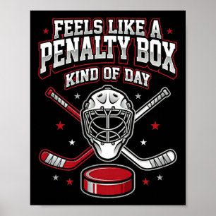Poster Hockey sur glace drôle se sent comme une boîte de
