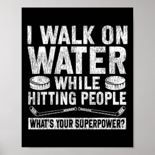 Poster Hockey sur glace Vintage Je marche sur l'eau tout
