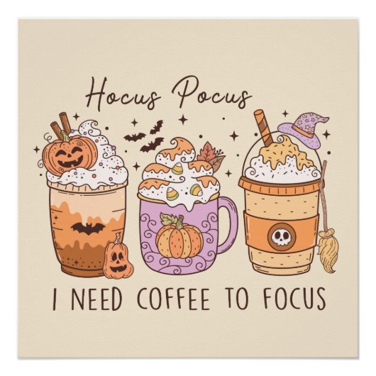 Poster "Hocus Pocus J'ai besoin de café pour me concentre (Devant)