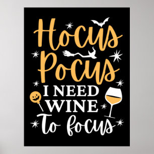 Poster Hocus Pocus J'Ai Besoin De Vin Pour Me Concentrer 