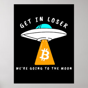 Poster Hodl - Lune - OVNI - BITCOIN - Crypto