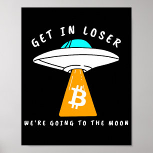 Poster Hodl - Lune - OVNI - BITCOIN - Crypto
