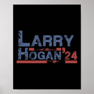 Poster Hogan Larry Hogan Président Républicain Patriote 
