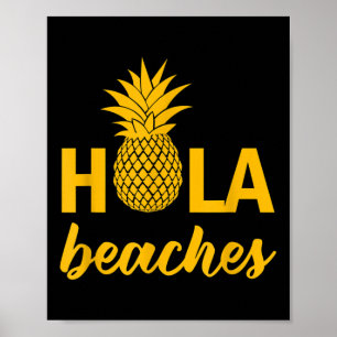 Poster Hola Beach Citation amusante Dit Amusant Pun Anana