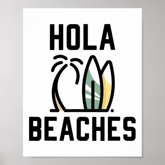 Poster Hola Beach Surf Board Funny Beach Vacances (Devant)