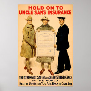 Poster Hold On To Uncle Sam's Insurance! US Government
