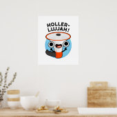 Poster Holler-llujah Funny Loud Hailer Pun (Cuisine)