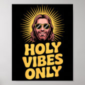 Poster Holy Vibes Only Funny Jesus Religious Christian Fa (Devant)
