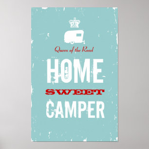 Poster Home Sweet Camper - Queen of the RV Road
