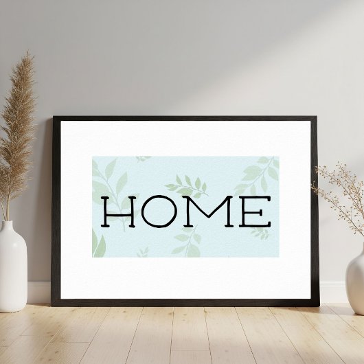 Poster Home, Typography Wall Art, Printable Art