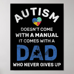 Poster Homme Autisme Papa ne donne jamais Sensibilisation