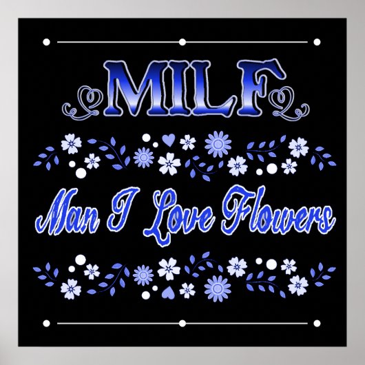 Poster Homme I Love Flowers Blue Text (Devant)