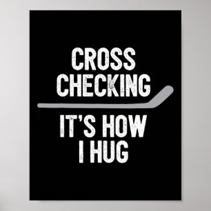 Poster Hommes de hockey Femmes Cross Checking C'est comme