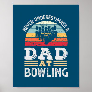 Poster Hommes Drôle Papa à Bowling Fête des pères Mens