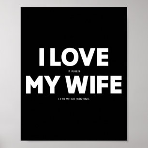 Poster Hommes j'aime quand ma femme me laisse aller à la 