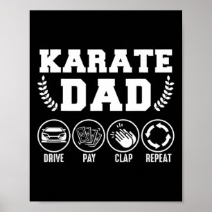 Poster Hommes Karate Papa Drive Paie Clap Répéter la Fête